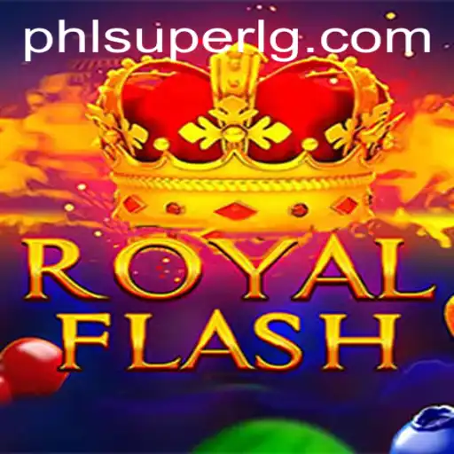 Discover the Thrills of RoyalFlash: An Introduction to SuperLG